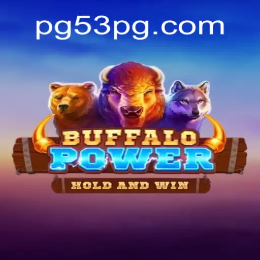 Buffalo Power: Descubra o Fascinante Mundo dos Jogos de Cassino com 53PG.COM