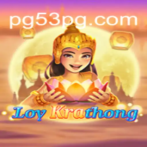 Descubra o Universo de LoyKrathong: Um Jogo Inspirador com 53PG.COM