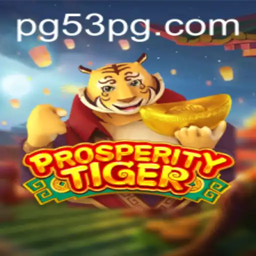 ProsperityTiger: Descubra a Excitante Jornada no Mundo dos Jogos